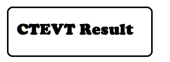 CTEVT Result How to check CTEVT Result from ctevt org np Result