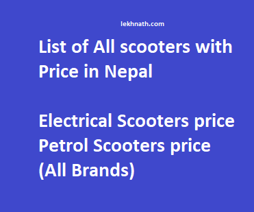 Scooter price in Nepal Electric / Petrol Scooters Price