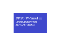 Chinese Government Scholarships for Nepali students