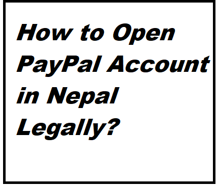 open paypal account in nepal
