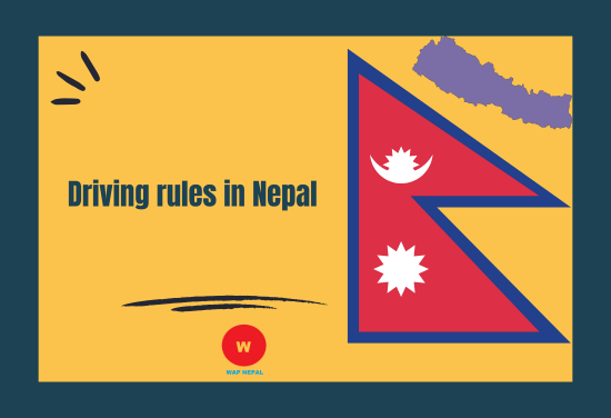 Driving rules in Nepal with traffic rule, sign & speed limit