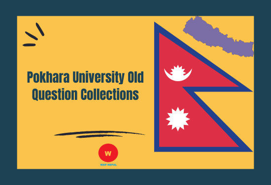Pokhara University Old Question Collections (PU)