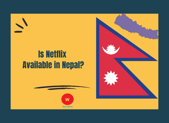 is Netflix available in Nepal